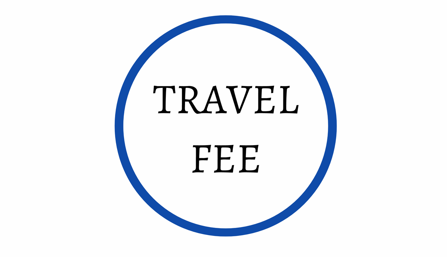 TRAVEL FEE (includes set up and breakdown)